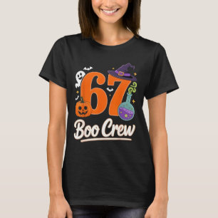 67 Boo Crew Halloween-Spaß für gruselige Enthusias T-Shirt