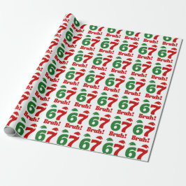 67 Bruh Funny Christmas Red and Green Santa Hat Geschenkpapier
