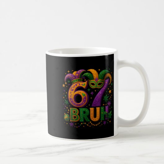 67 Bruh Funny Mardi Gras Mask Beads Costume Design Kaffeetasse (Rechts)