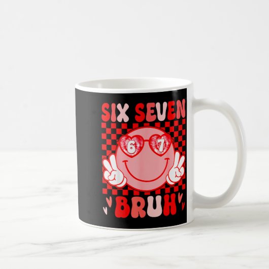 67 Bruh Funny Valentine Six Seven Meme Hearts 6 7  Kaffeetasse (Rechts)