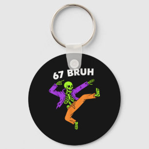 67 Bruh Halloween Dabbing Skelett Meme 6 7 Zahl Schlüsselanhänger