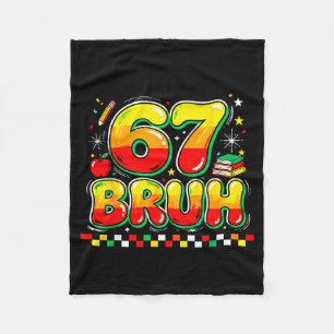 67 Bruh Lustiger Meme Retro Schulhumor Schwarze Ge Fleecedecke