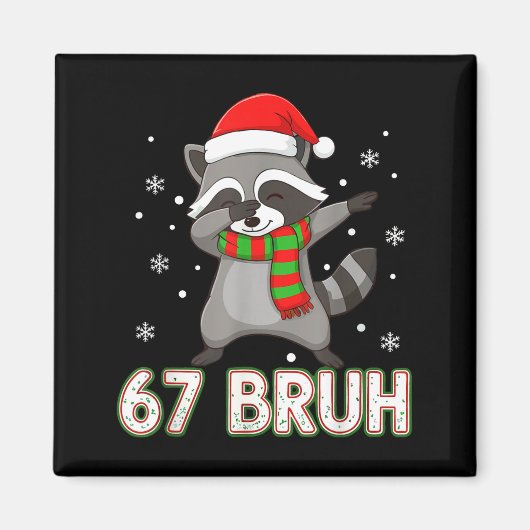 67 Bruh Six Seven Meme Raccoon Christmas Kids Boys Magnet (Vorne)
