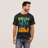 67 Bruh Stiehl Ein Brainrot Lustiges Meme 6 7 Jung T-Shirt (Vorne ganz)