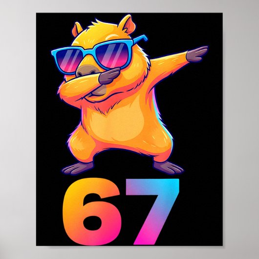 67 Capybara Six Seven Meme Animal Cool Capybara Da Poster (Vorne)