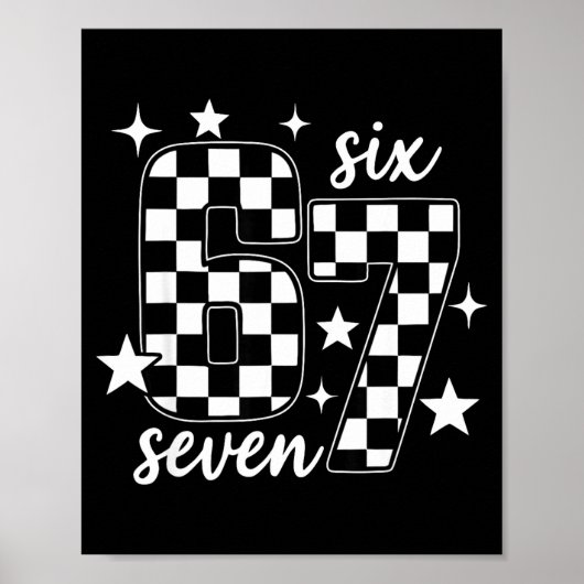 67 Checkered Six Seven Meme 6 7 Gen Alpha Teacher Poster (Vorne)