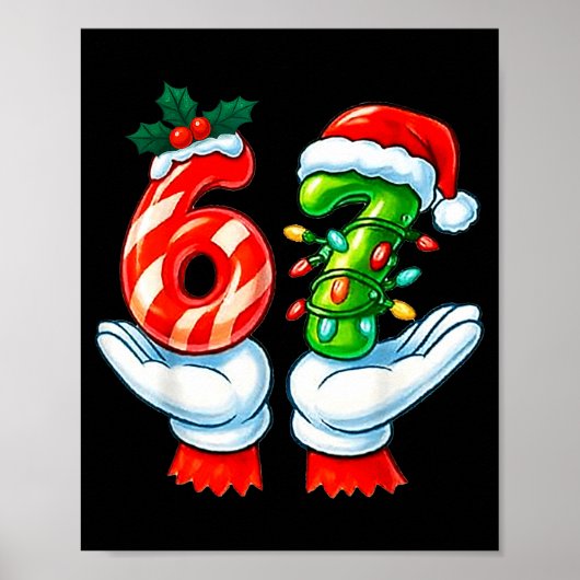 67 Christmas 67 Meme Gen Alpha Slang Candy Cane Xm Poster (Vorne)