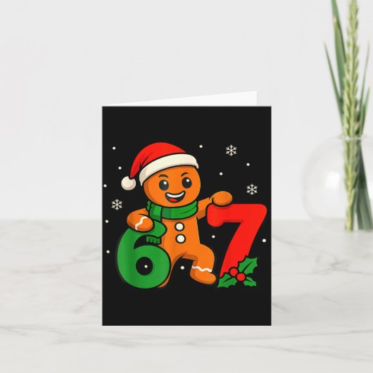 67 Christmas 6 7 Gingerbread 6-7 Meme Six Seven Bo Karte (Vorderseite)
