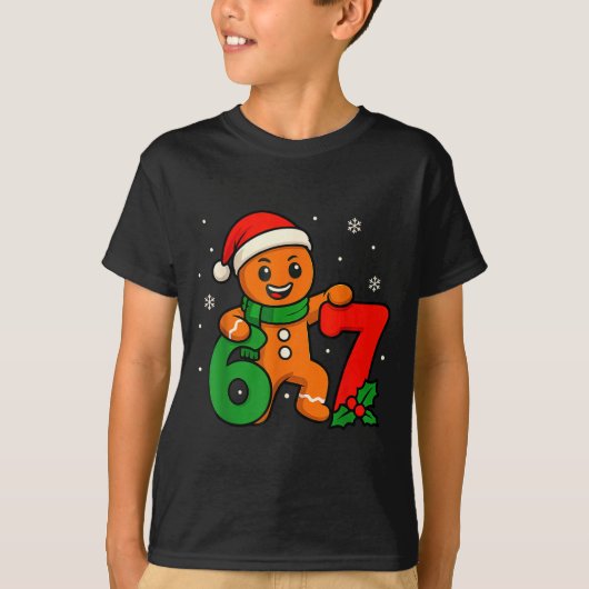 67 Christmas 6 7 Gingerbread 6-7 Meme Six Seven Bo T-Shirt (Vorderseite)