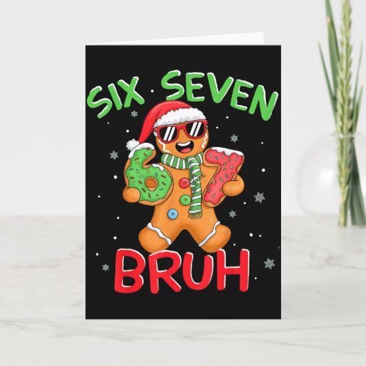67 Christmas 6 7 Meme Gingerbread Man Karte (Vorderseite)