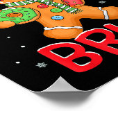 67 Christmas 6 7 Meme Gingerbread Man  Poster (Ecke)