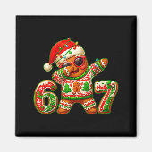 67 Christmas 6 7 Meme Gingerbread Man Xmas Pajamas Magnet (Vorne)