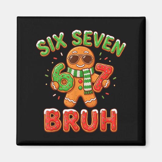 67 Christmas 6 7 Meme Gingerbread Man Xmas Pajamas Magnet (Vorne)