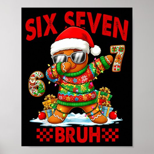 67 Christmas 6 7 Meme Gingerbread Man Xmas Pajamas Poster (Vorne)