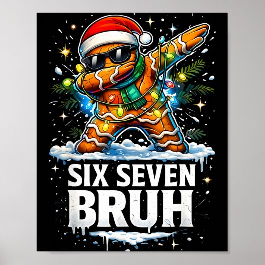 67 Christmas 6 7 Meme Gingerbread Man Xmas Pajamas Poster (Vorne)