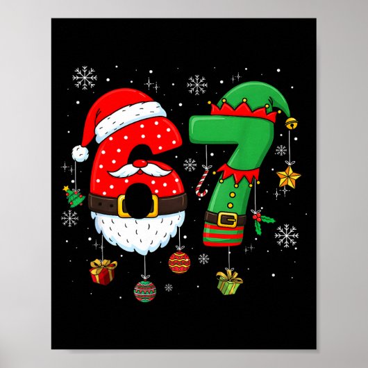 67 Christmas 6 7 Meme Pajamas Holiday Gen Alpha Sl Poster (Vorne)