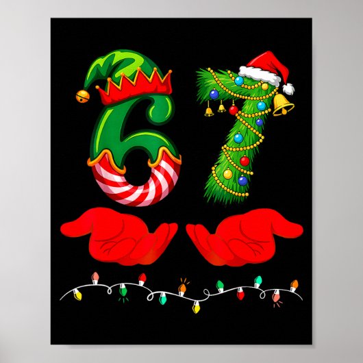 67 Christmas 6 7 Meme Pajamas Holiday Gen Alpha Sl Poster (Vorne)