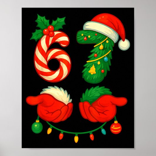 67 Christmas 6 7 Meme Pajamas Holiday Xmas Poster (Vorne)