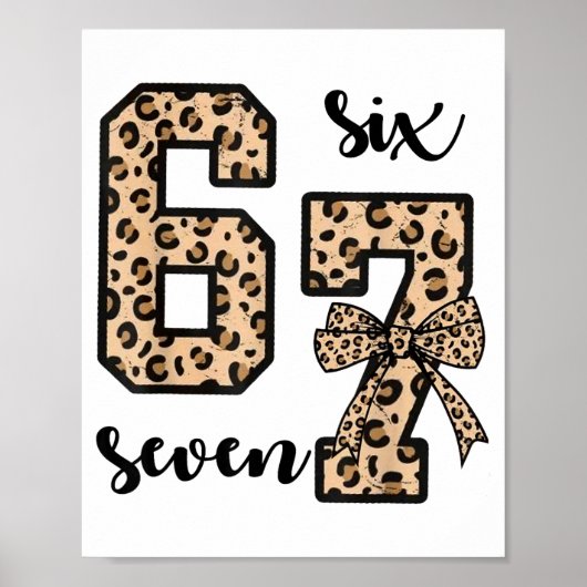 67 Christmas 6 7 Six Seven Meme 67 Leopard Cheetah Poster (Vorne)