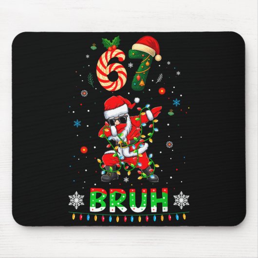 67 Christmas Bruh 6 7 Funny Meme Gift Teen Boys Gi Mousepad (Vorne)