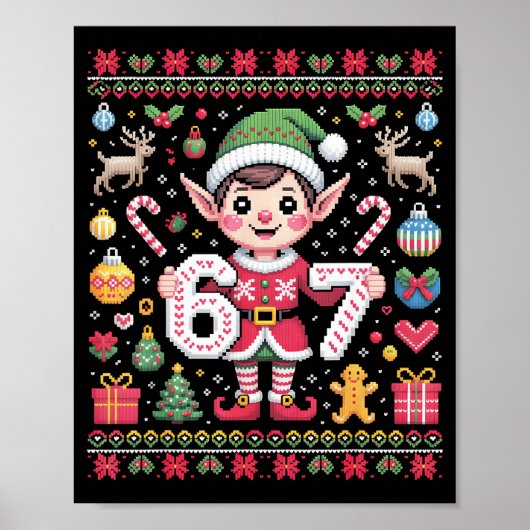 67 Christmas Elf Ugly Sweater Cute 6 7 Meme Xmas B Poster (Vorne)