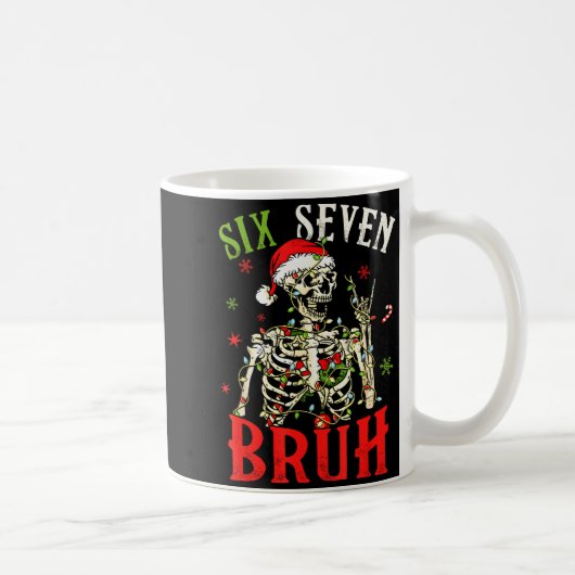 67 Christmas Funny Six Seven Bruh Meme Skeleton Sa Kaffeetasse (Rechts)
