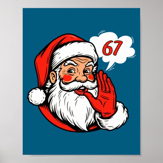 67 Christmas Funny Six Seven Meme Brainrot Santa C Poster (Vorne)