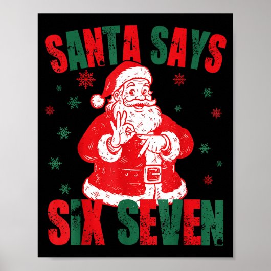 67 Christmas Funny Six Seven Meme Brainrot Santa K Poster (Vorne)