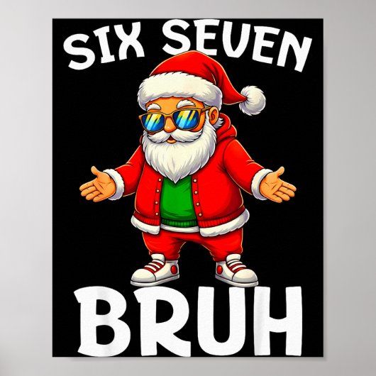 67 Christmas Funny Six Seven Meme Brainrot Santa K Poster (Vorne)