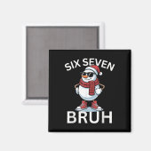67 Christmas Funny Six Seven Meme Brainrot Snowman Magnet (Vorderseite/Rückseite)