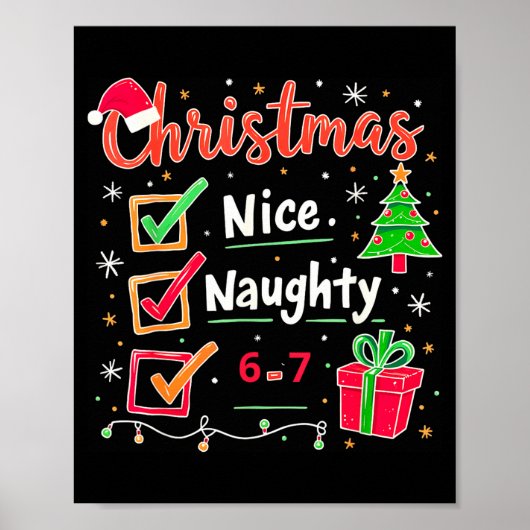 67 Christmas Nice Naughty List Funny 6-7 Meme Poster (Vorne)