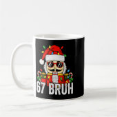67 Christmas Nutcracker Bruh 6 7 Funny Christmas 6 Kaffeetasse (Links)