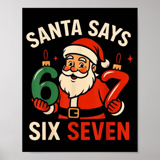 67 Christmas Santa Six Seven 6 7 Meme Boy Girls Ki Poster (Vorne)