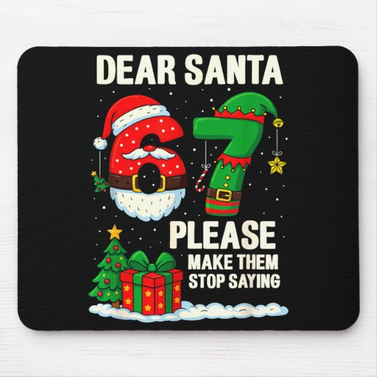 67 Christmas Shirt 6-7 6 7 Shirt Funny Parents Men Mousepad (Vorne)