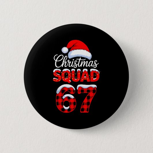 67 Christmas Squad Meme Saying 6 7 Santa Claus  Button (Vorderseite)