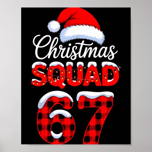 67 Christmas Squad Meme Saying 6 7 Santa Claus  Poster (Vorne)