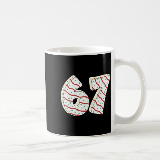 67 Christmas Tree Cakes Six Seven Funny Christmas Kaffeetasse (Rechts)
