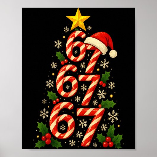 67 Christmas Tree Candy Cane Holiday Six Seven Mem Poster (Vorne)