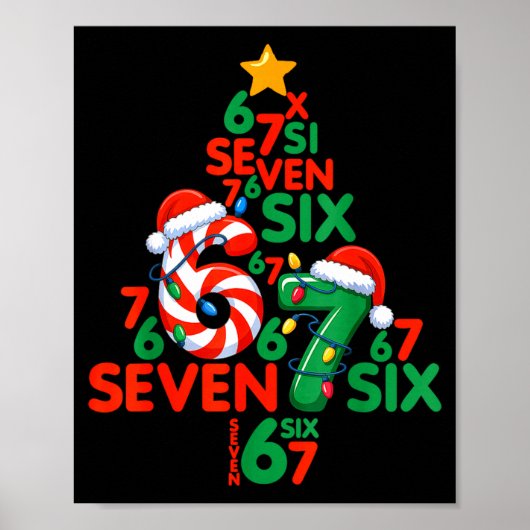 67 Christmas Tree Candy Cane Holiday Six Seven Mem Poster (Vorne)