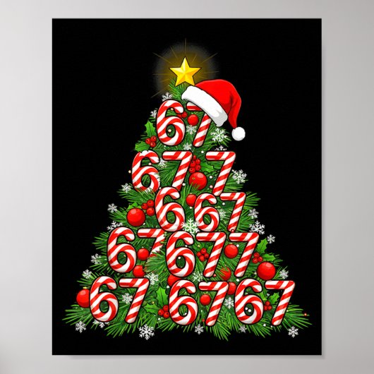 67 Christmas Tree Candy Cane Holiday Six Seven Mem Poster (Vorne)