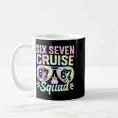 67 Cruise Squad 2025 Cruise Six Seven Meme Matchin Kaffeetasse (Links)
