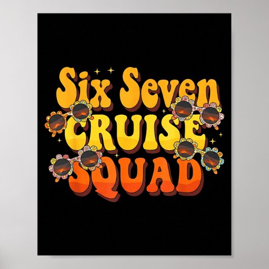 67 Cruise Squad 2025 Groovy Kids Cruise Meme Match Poster (Vorne)