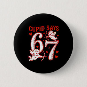 67 Cud Sagt Six Seven 6 7 Meme Jungen Mädchen Vale Button