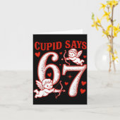 67 Cud Says Six Seven 6 7 Meme Boys Girls Valentin Karte (Gelbe Blume)