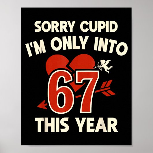 67 Cud Valentine Meme, Funny Anti-valentine Graphi Poster (Vorne)