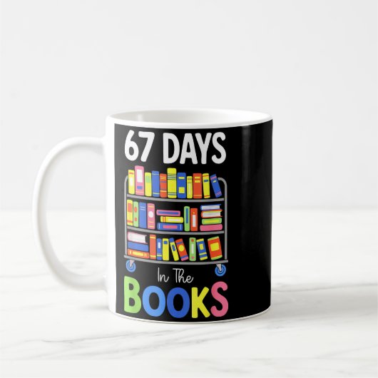 67 Days In The Books Reading Librarian Teacher Sch Kaffeetasse (Links)