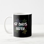 67 Days Later 67th Day Of School 67 Meme Teacher S Kaffeetasse (Links)