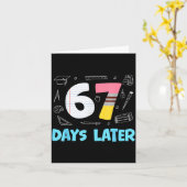 67 Days Later 67th Day Of School 67 Meme Teacher S Karte (Gelbe Blume)