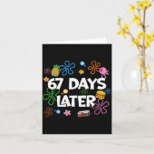 67 Days Later 67th Day Of School 67 Meme Teacher S Karte (Gelbe Blume)