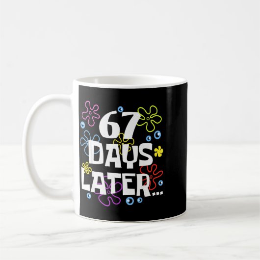 67 Days Later 67th Day Of School Teachers Kids Boy Kaffeetasse (Links)
